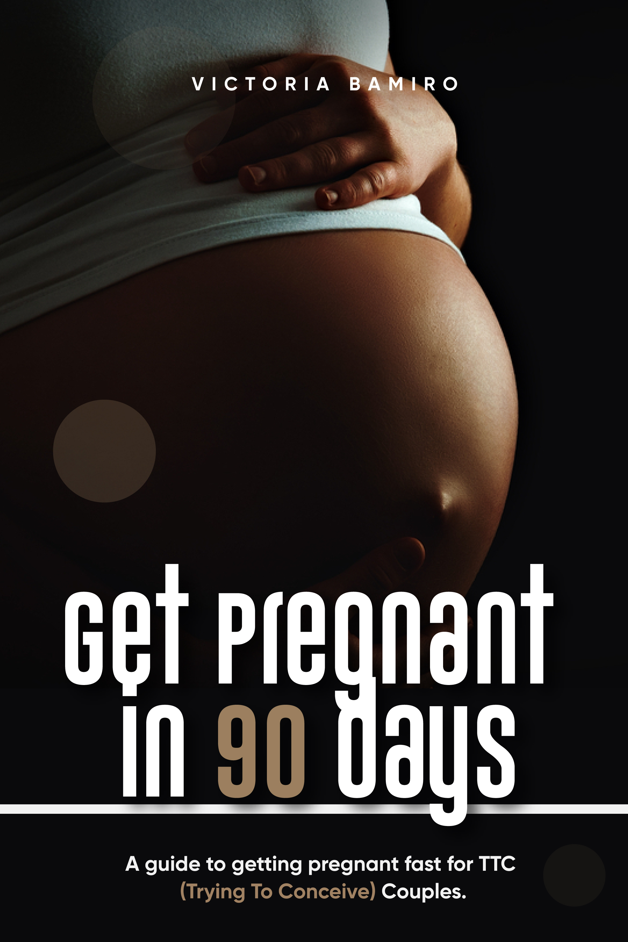 pregnant in 90 days